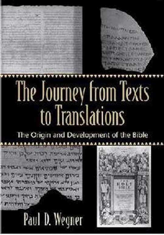 The Journey From Texts To Translations