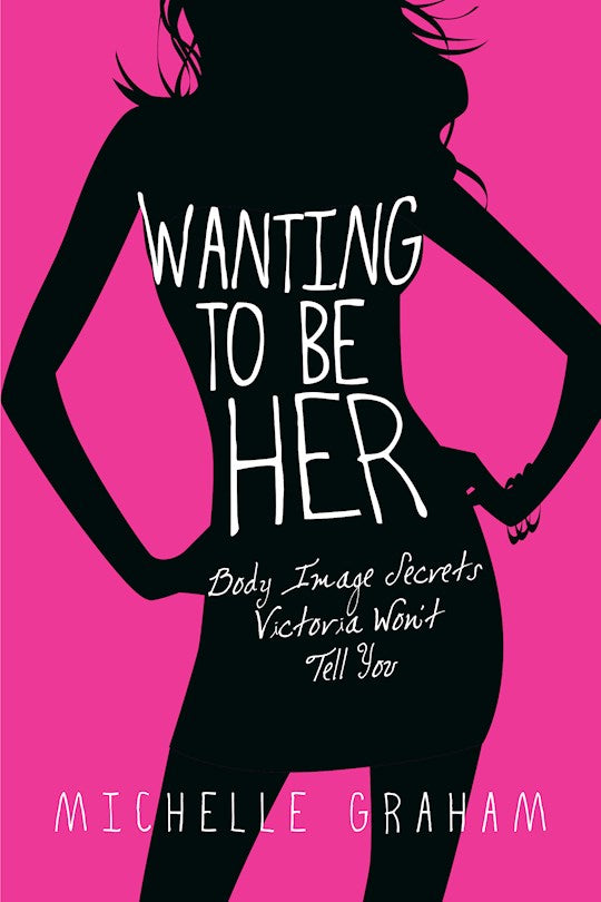 Wanting To Be Her