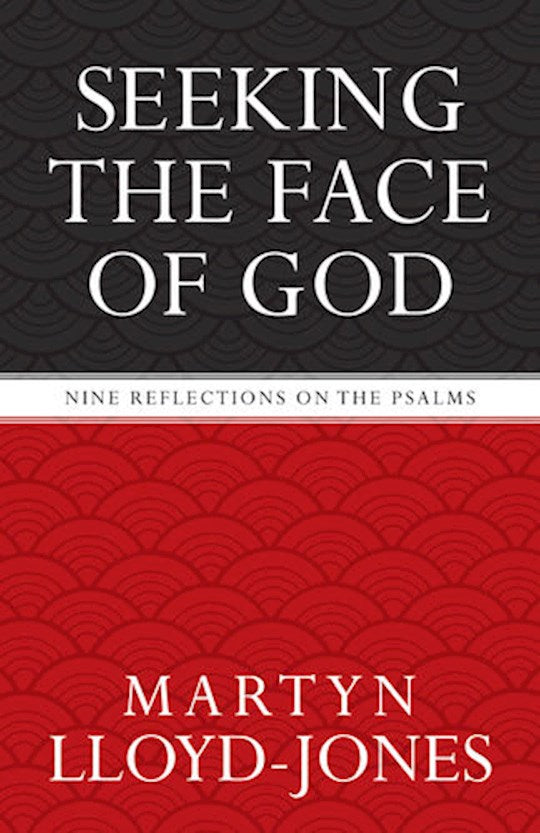 Seeking The Face Of God