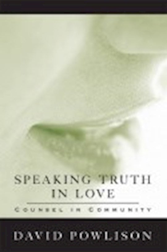 Speaking The Truth In Love