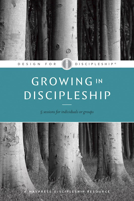 Growing In Discipleship (Design For Discipleship