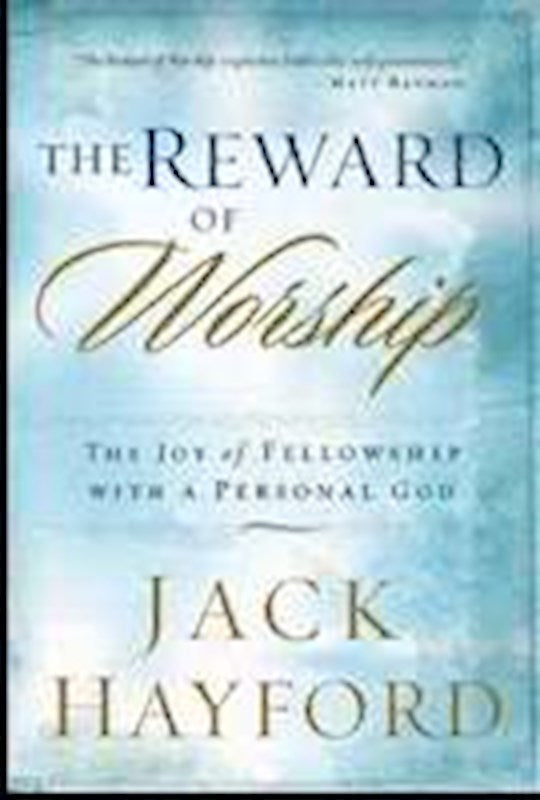 The Reward Of Worship