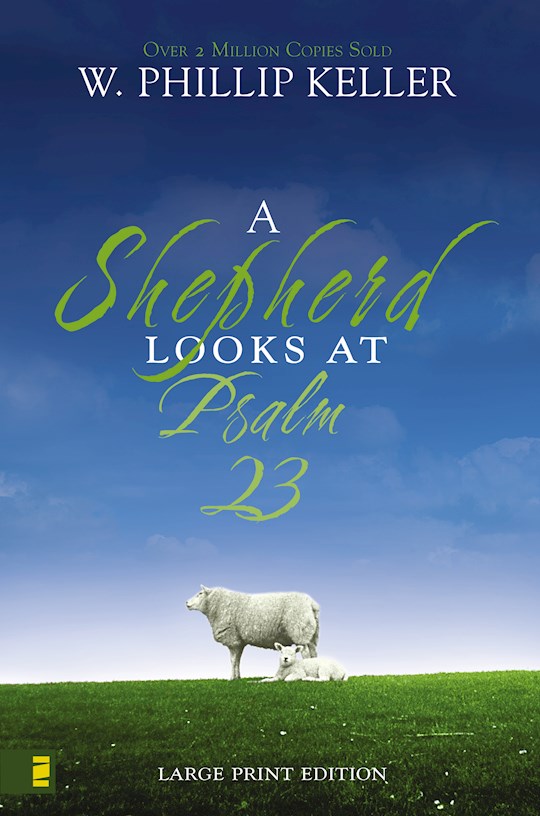 A Shepherd Looks At Psalm 23 Large Print (Repack)