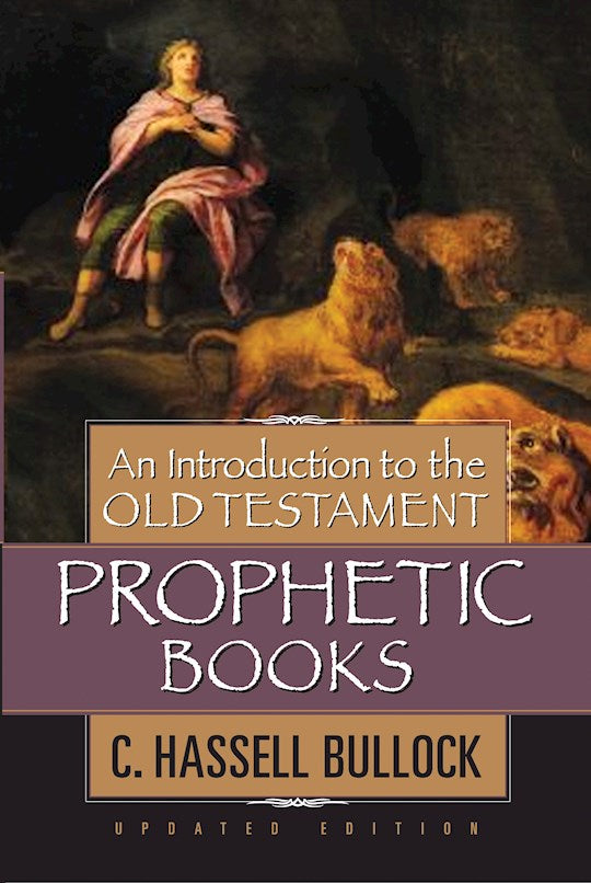 Introduction To The Old Testament Prophetic Books