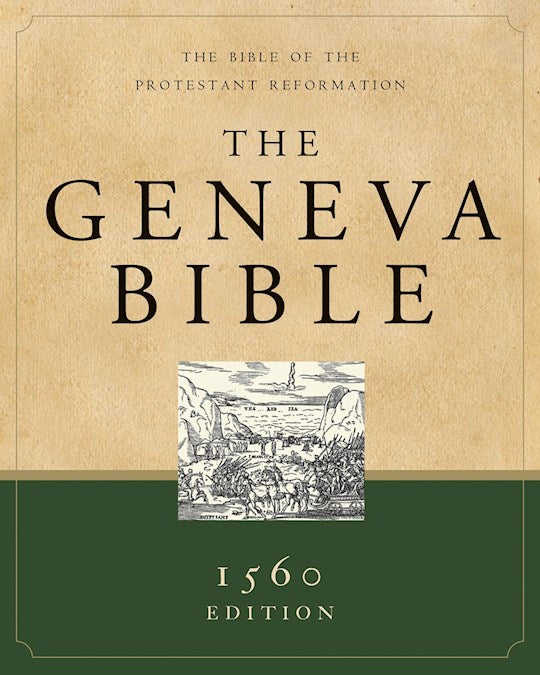 Geneva Bible (1560 Edition)-Hardcover