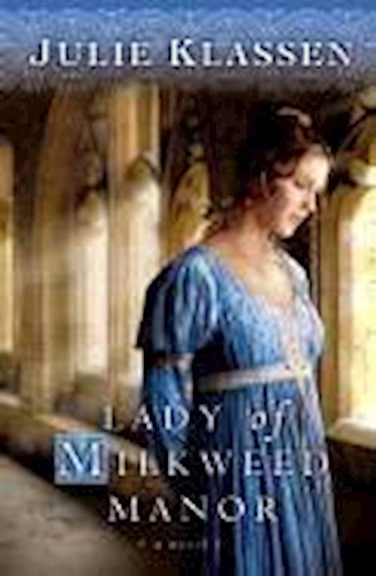 Lady Of Milkweed Manor