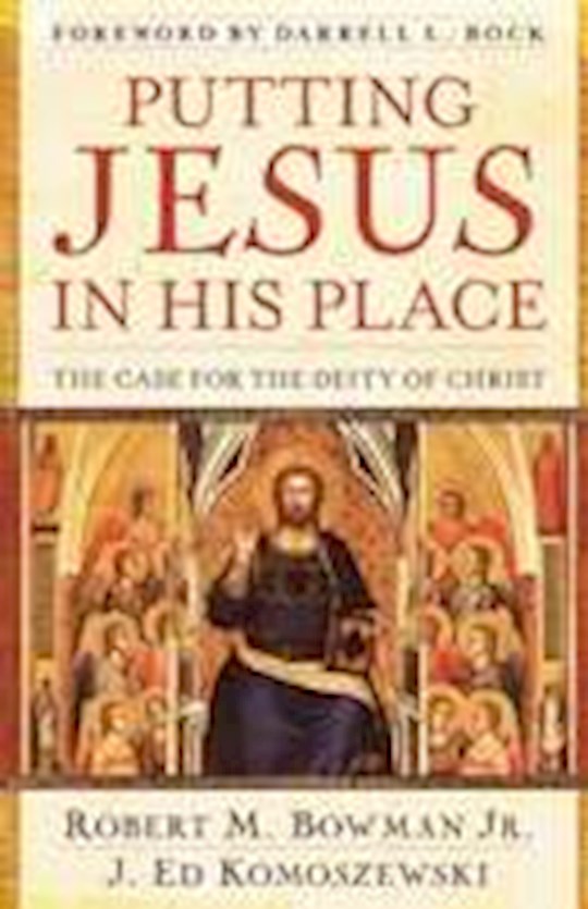 Putting Jesus In His Place