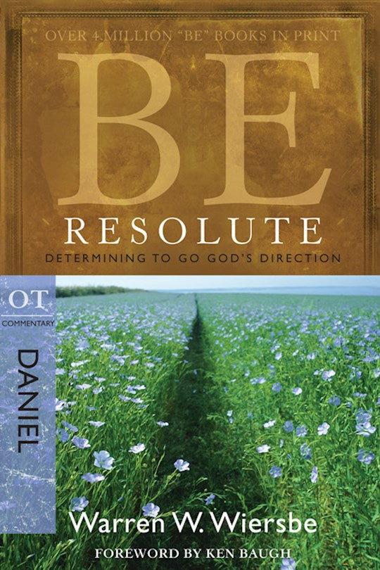 Be Resolute (Daniel) (Be Series Commentary)