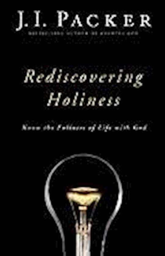 Rediscovering Holiness