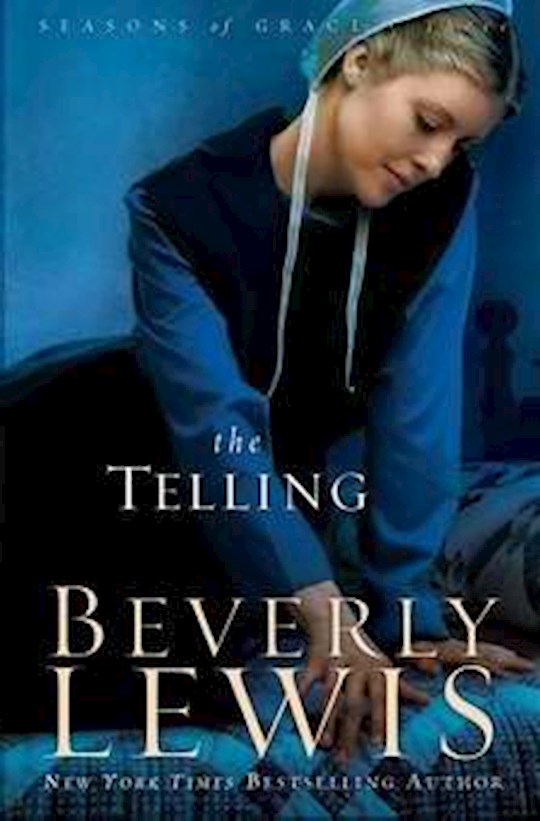 Telling (Seasons Of Grace
