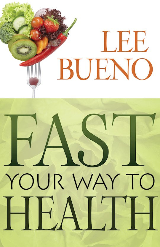 Fast Your Way To Health