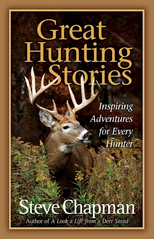Great Hunting Stories