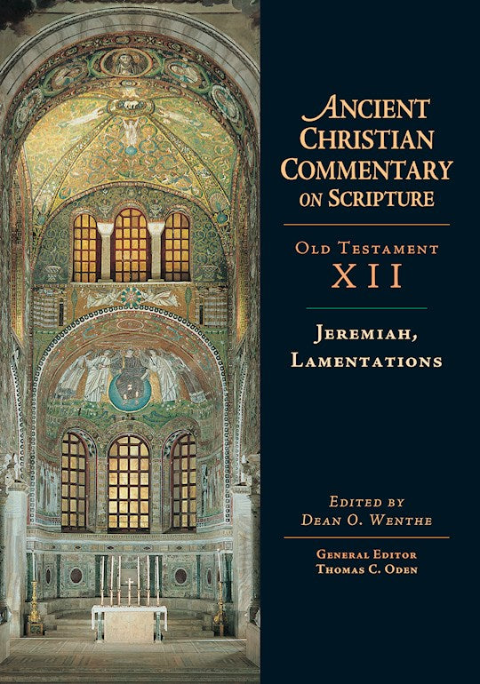 Ancient Christian Commentary On Scripture (Jeremiah-Lamentations)