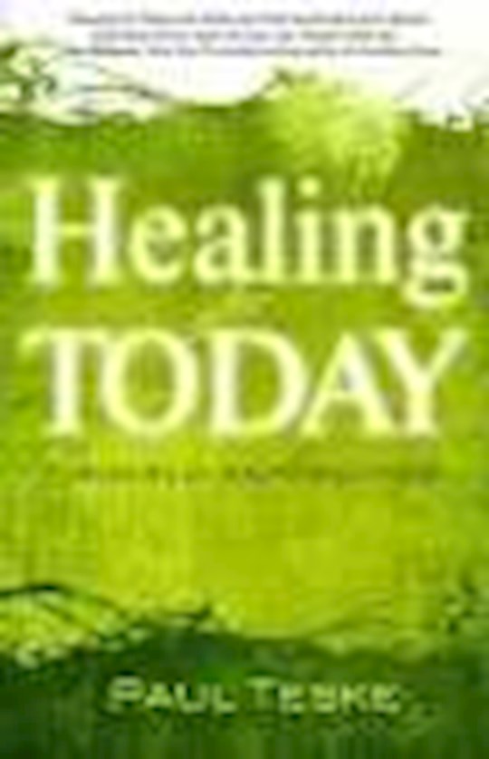 HEALING FOR TODAY