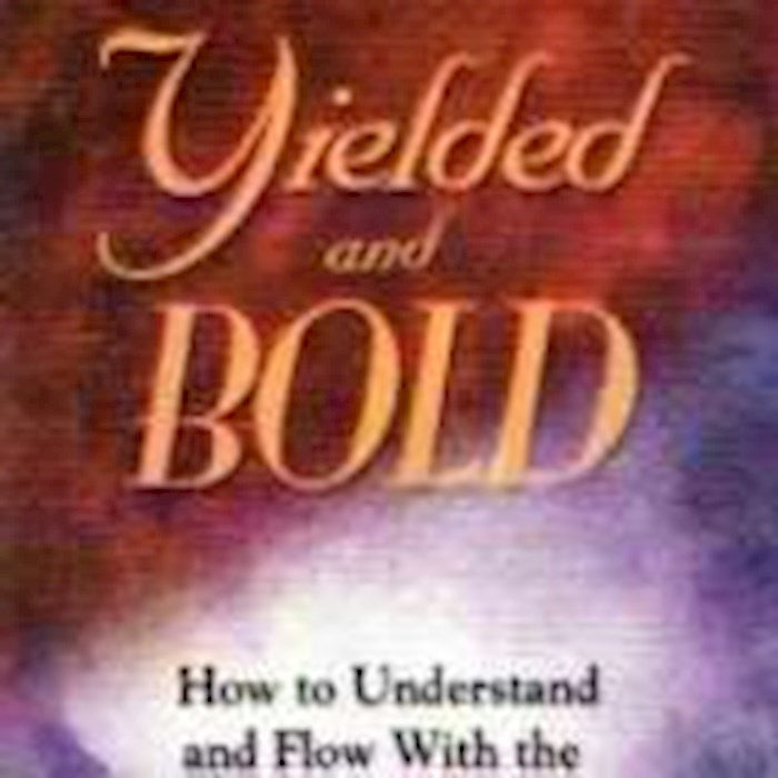 Yielded And Bold