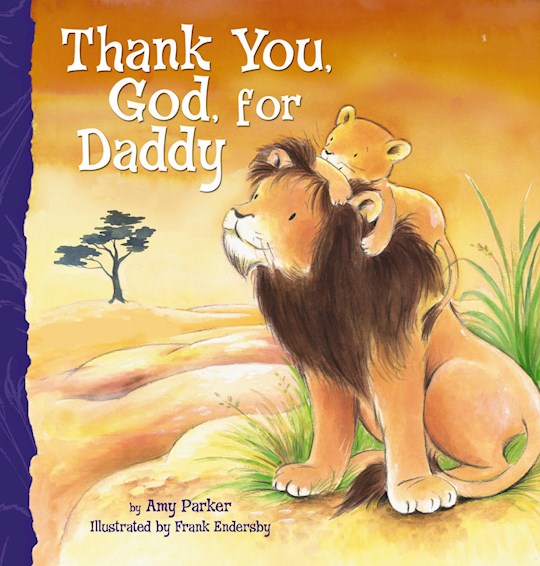 Thank You God For Daddy Board Book
