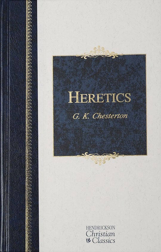 Heretics (Hendrickson Christian Classics)