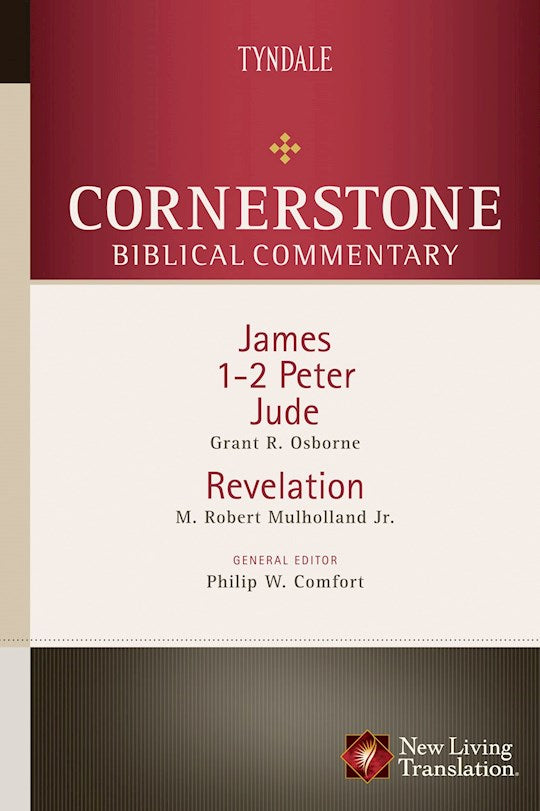 James 1 & 2 Peter Jude & Revelation (Cornerstone Biblical Commentary V18)