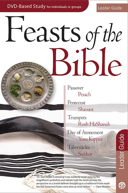 Feasts Of The Bible Leader Guide