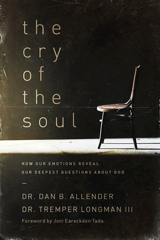 The Cry Of The Soul