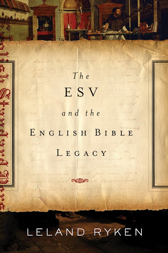 The ESV And The English Bible Literacy