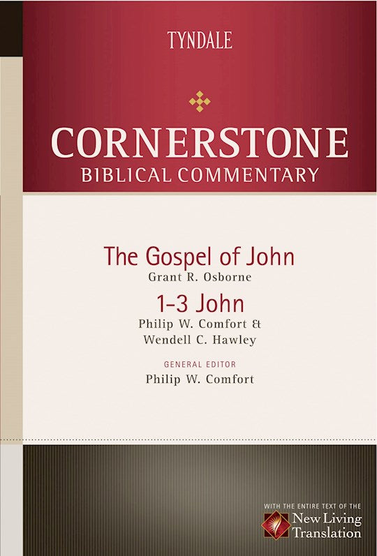 Gospel Of John 1-3 John (Cornerstone Biblical Commentary V13)