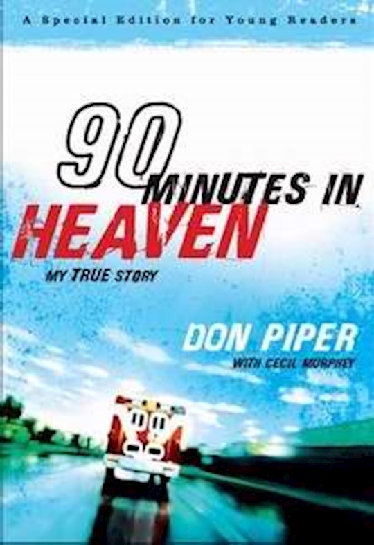 90 Minutes In Heaven (Young Reader&