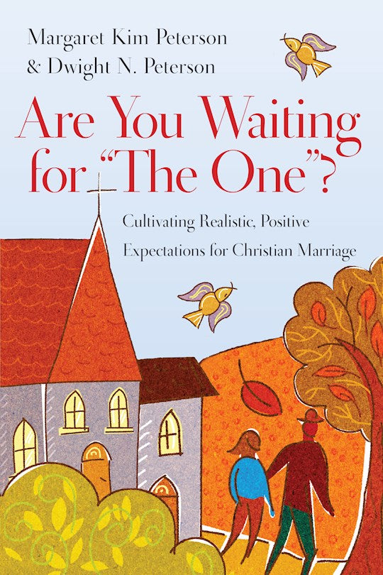 Are You Waiting For The One?