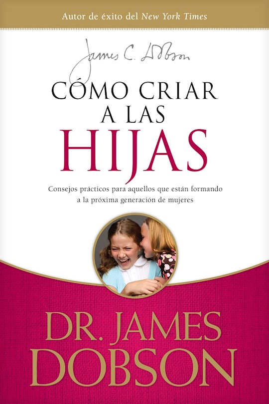 Como Criar a las Hijas (Bringing Up Girls)