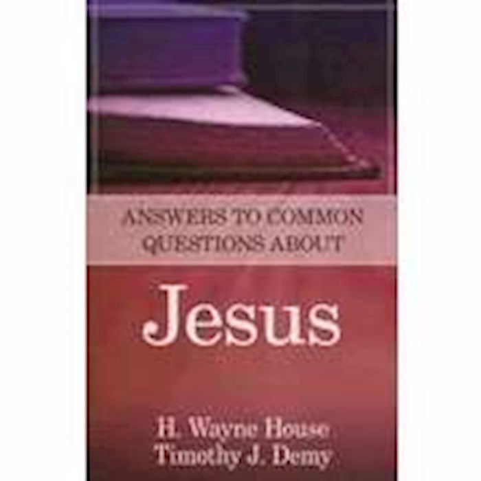 Answers To Common Questions About Jesus