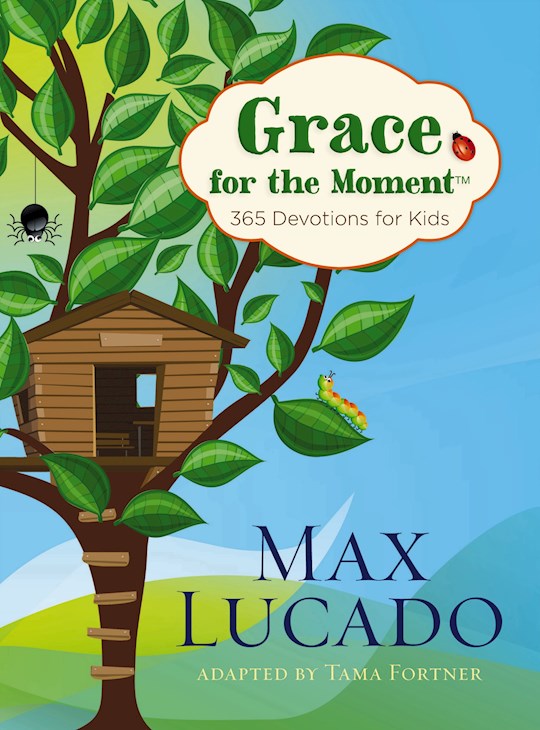 Grace For The Moment: 365 Devotions For Kids