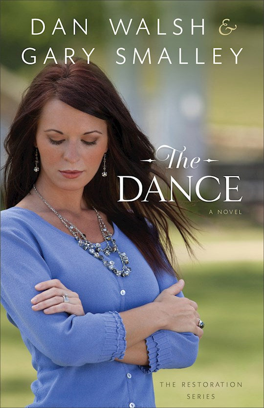 The Dance (Restoration Series