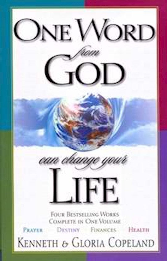 One Word From God Can Change Your Life