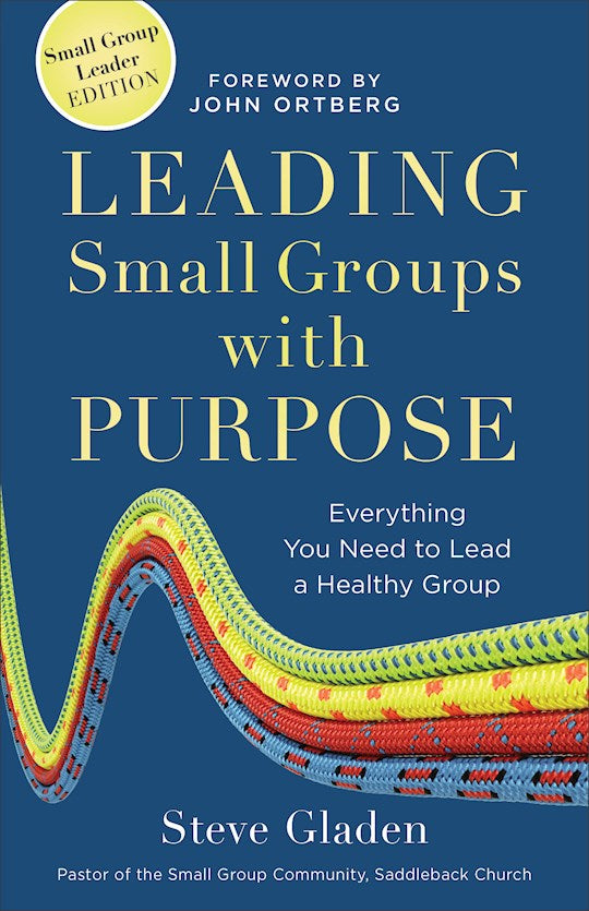 Leading Small Groups With Purpose