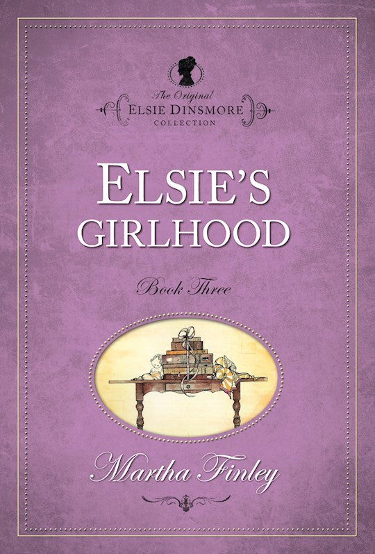 Elsies Girlhood