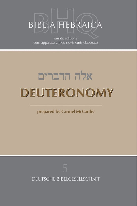 Deuteronomy (Biblia Hebraica Quinta Series)-Softcover