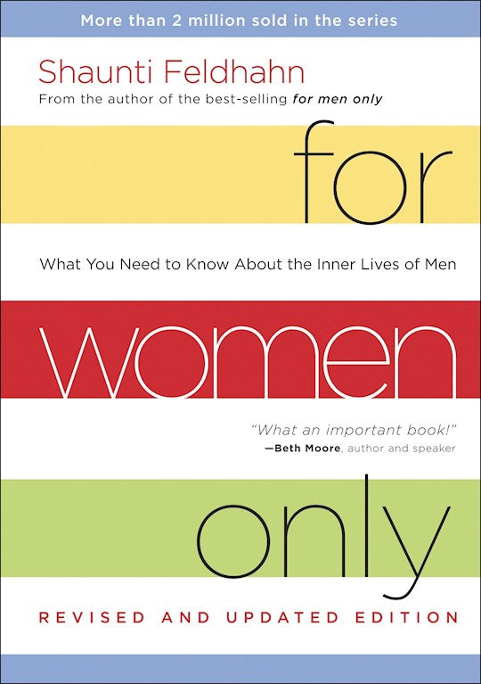 For Women Only (Revised & Updated Edition)