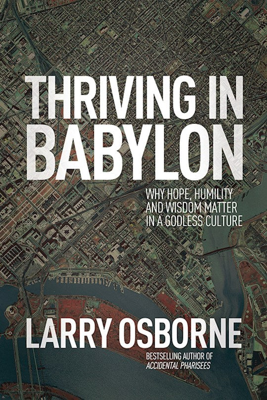 Thriving In Babylon