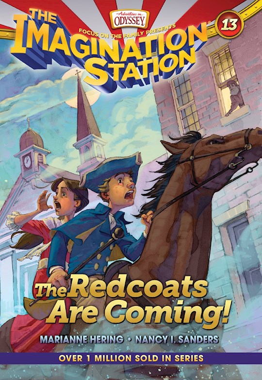 Redcoats Are Coming (Adventures In Odyssey The Imagination Station