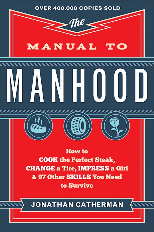 The Manual To Manhood