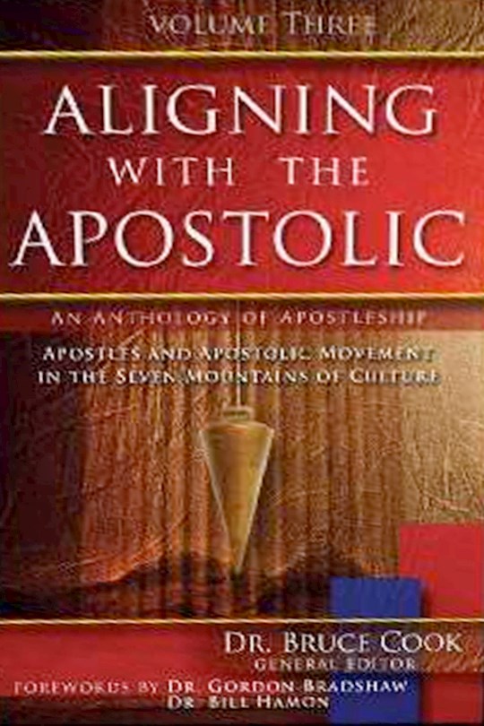 Aligning With The Apostolic Volume 3