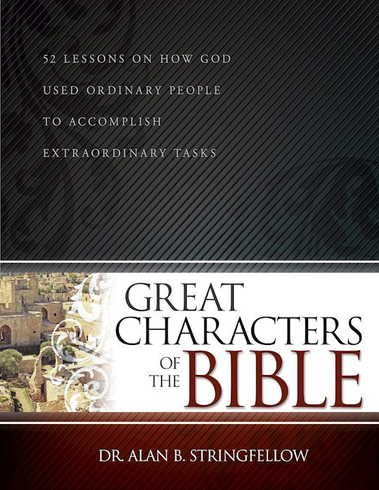 Great Characters Of The Bible