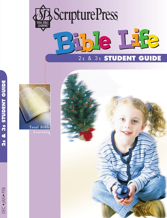 Scripture Press Winter 2025-2026: 2s & 3s Bible Life Student Guide (