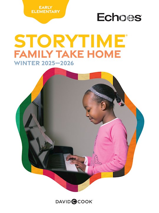 Echoes Winter 2025-2026: Early Elementary Storytime (In Class Book/Take-Home) (