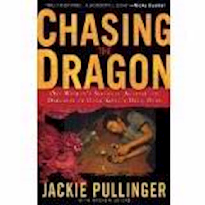 Chasing The Dragon (Revised)