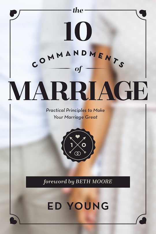10 Commandments Of Marriage