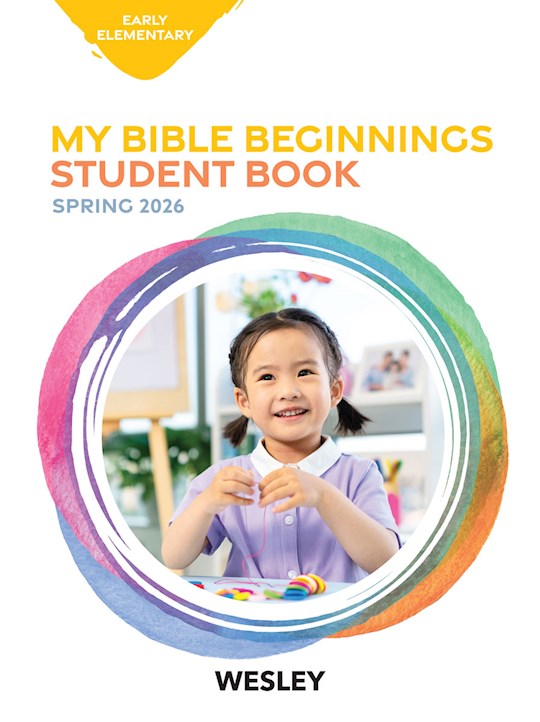 Wesley Spring 2026: Early Elementary Bible Beginnings (