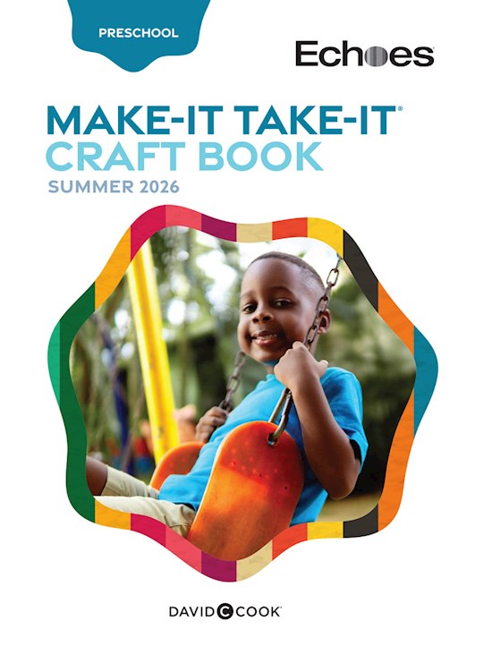 Echoes Summer 2026: Preschool Make-It/Take-It (Craft Book) (
