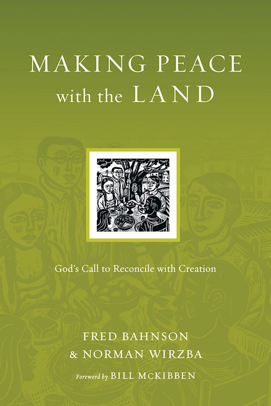 Making Peace With The Land