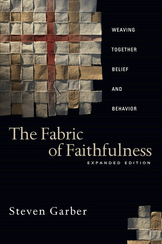 The Fabric Of Faithfulness